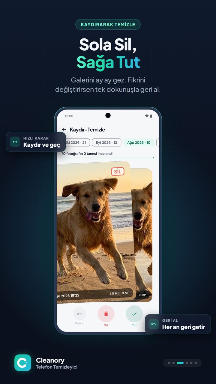 Sola sil, sağa tut: Kaydır-Temizle